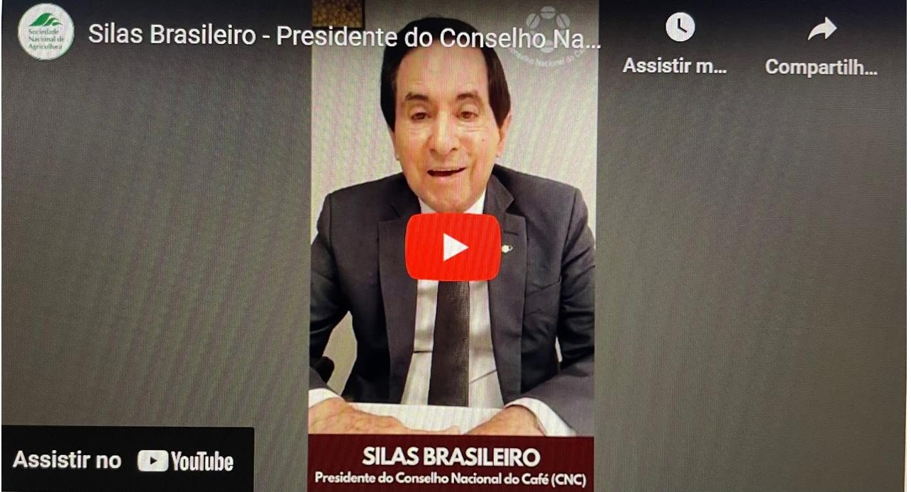 Mensagem de Silas Brasileiro, presidente do Conselho Nacional do Café (CNC)