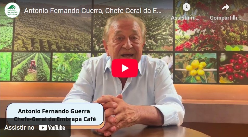 Entrevista com o Chefe – Geral da Embrapa Café, Antônio Fernando Guerra