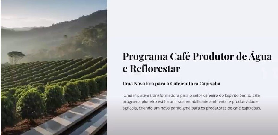 Unindo forças pela cafeicultura sustentável: Programa Café Produtor de Água e Reflorestar